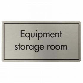 Equipment Storage Room Door Sign