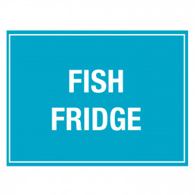 Fish Fridge Storage Notice - Self Adhesive Vinyl