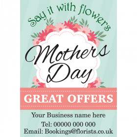 Say it with flowers this Mothers Day Poster