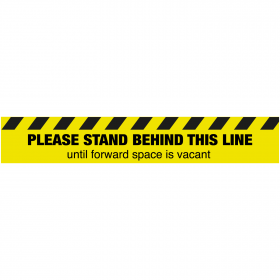 Please stand behind this line until forward space is vacant floor sign