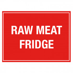 Raw Meat Fridge Storage Notice - Self Adhesive Vinyl