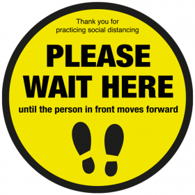 Please wait here until person in front moves forward floor sign