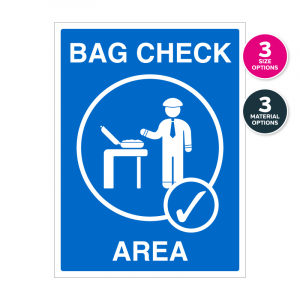 Bag Check Area Notice – Blue