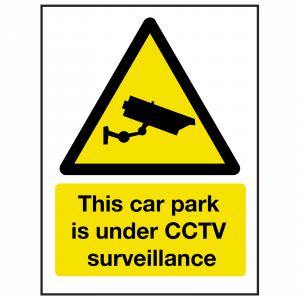 Car Park Under CCTV Surveillance Sign