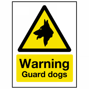 Warning Guard Dog Sign