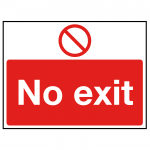 No Exit Sign