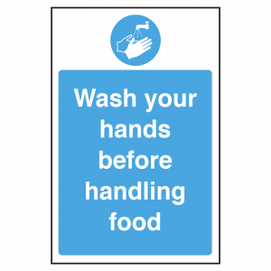 Wash your hands before handling food notice