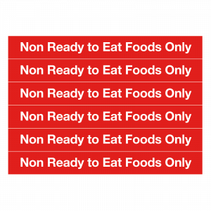 Non-Ready to Eat Foods Only Notice (6 vinyl labels)