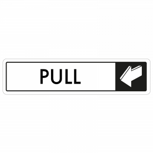 Horizontal Pull Door Sign - Black on White 