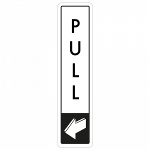 Vertical Pull Door Sign - Black on White 