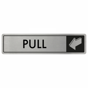 Horizontal Pull Door Sign - Black on Silver