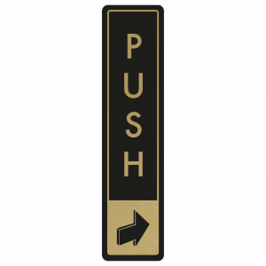 Vertical Push Door Sign - Gold on Black