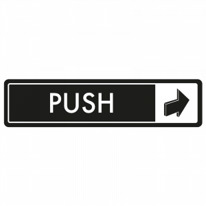 Horizontal Push Door Sign - White on Black
