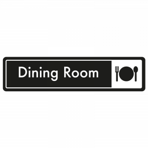 Dining Room Door Sign - White on Black