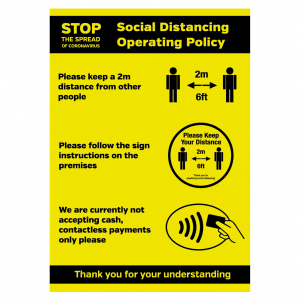 Social Distancing Operating Policy customer advisory sign