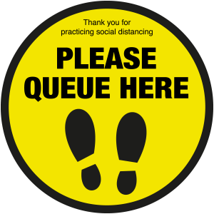 Please queue here with symbol social distancing floor sign