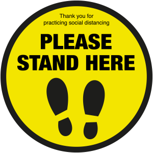 Please Stand here with symbol social distancing floor sign