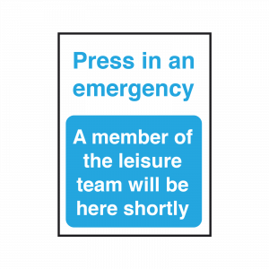 Press in Case of Emergency Sign
