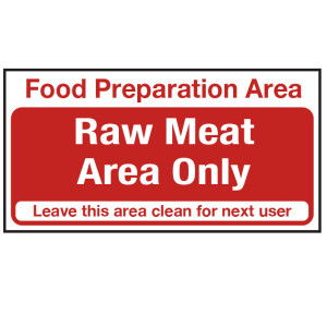 Food Preparation Area Raw Meat Only