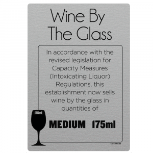 175ml Wine By The Glass Licensing & Bar Notice