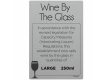 250ml Wine By The Glass Licensing & Bar Notice