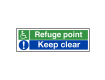 Refuge Point Keep Clear Sign