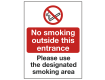 No Smoking Outside Entrance Use Designated Area Sign