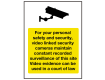 For Your Safety CCTV in Operation Sign