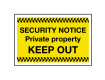 Security KEEP OUT Sign