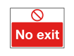 No Exit Sign