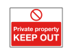 Private Property Keep Out Sign