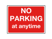 No Parking at Anytime Sign