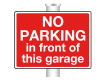 No Parking in Front of This Garage Sign