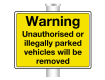 Unauthorised or Illegal Vehicles Will be Removed Sign