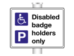 Disabled Badge Holders Only Sign