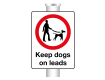 External Keep Dogs on Leads Sign