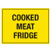 Cooked Meat Fridge Storage Sign