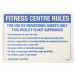 Fitness Centre Rules Sign