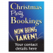 Personalised Christmas Party Bookings Now Being Taken Waterproof Poster - Blue