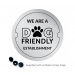 We are a Dog Friendly Establishment Exterior Wall Plaque with fixings