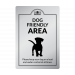 dog friendly area notice