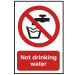 Not Drinking Water Sign