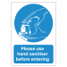 Please use hand sanitiser before entering vinyl sticker