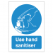 Use Hand Sanitiser Sign