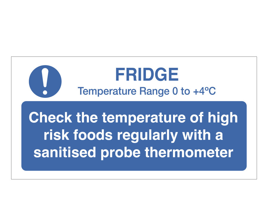 Check temperature of fridge display staff guidance Notice