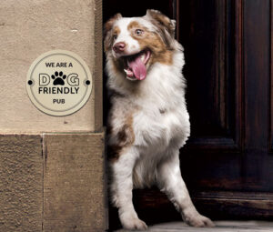 We Are A Dog Friendly Pub - Exterior Plaque - Laser Engraved
