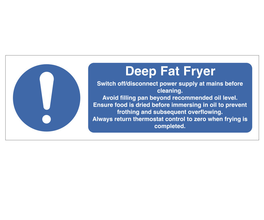 Deep Fat Fryer Notice
