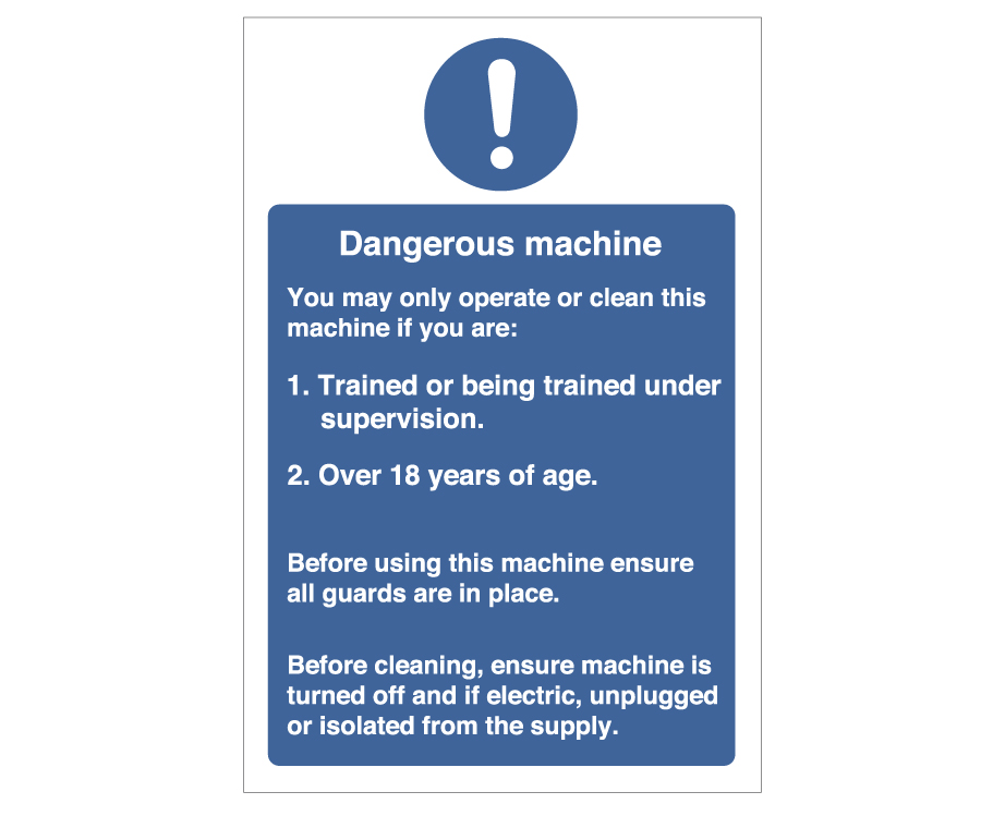 Dangerous Machine Operation Notice