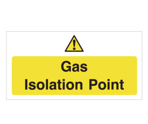 Gas Isolation point Notice