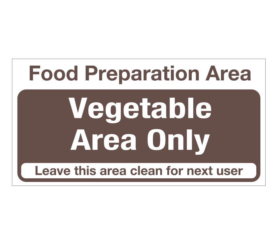 Food Preparation Area - Vegetables Only Notice